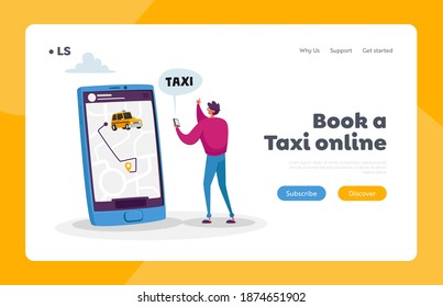 Man Using Application for Ordering Taxi Landing Page Template. Tiny Male Customer Character Order Taxi via App with Map. Waiting Car, Cabbie Driver Coming for Order. Cartoon People Vector Illustration