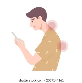 Man using smartphone wrong position cause of back and neck pain. Concept of office syndrome, health care, backbone, spine, anatomy, posture. Flat vector illustration character.