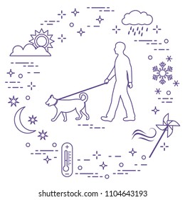 Man walking a dog on a leash in any weather. Sun, cloud, rain, wind, pinwheel, snowflake, thermometer, month, stars.