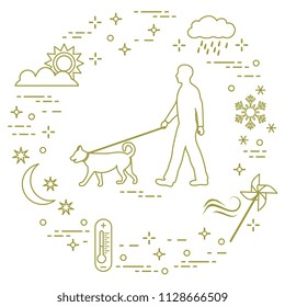 Man walking a dog on a leash in any weather. Sun, cloud, rain, wind, pinwheel, snowflake, thermometer, month, stars.