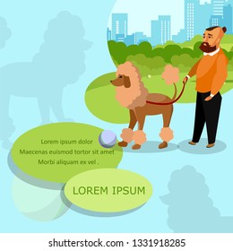 Man Walking with Poodle in Park Vector Banner. Modern Guy with Dog on Leash. Flat Square Poster with Text Space. Cartoon Character. Pedigree Pet Playing with Ball. Animal Care. City, Skyscrapers