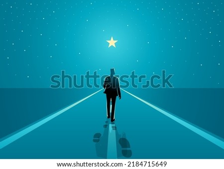 Man walks on the boundless road to the bright star, success journey, long journey starts with one step