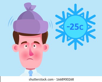 A man in warm hat freezes outside, abnormally cold weather. Very cold winter, health care. Hypothermia and flu disease. Vector illustration  isolated background.