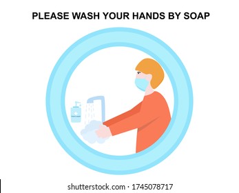 Man washing his hands cartoon character poster sign keep clean healthcare medical, text please wash your hands by soap, isolated white background, prevention virus poster design vector illustration 