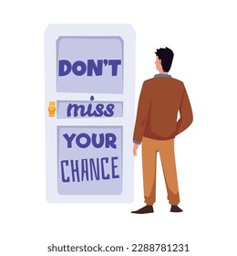 Man watching on door with text don't miss your chance flat style, vector illustration isolated on white background. Design element, motivation and opportunities, reminder