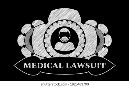 Man wearing mask icon and Medical Lawsuit text chalk blackboard realistic emblem. Chalkboard classic background. Vector illustration. 