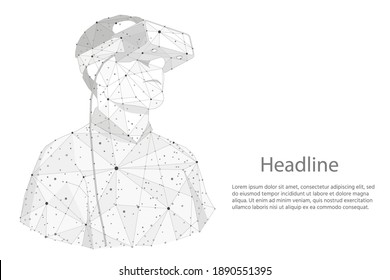 Man wearing virtual reality glasses. Low poly virtual reality helmet. Future innovation technology fantasy. Polygonal triangle connected dots geometric point line. Vector illustration