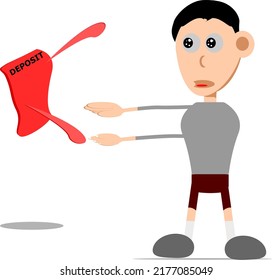 Man who want to get deposit