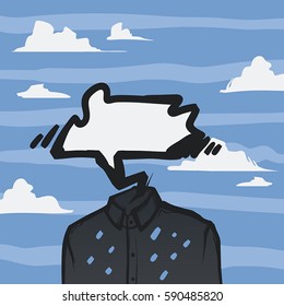 Man without head and with  bubble speech. Creative illustration