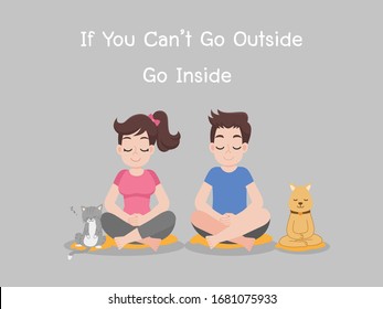 Man and woman are meditate with dog and cat, Stay home stay safe. Social Distancing, People keeping distance for decrease infection risk and disease virus, health care concept.