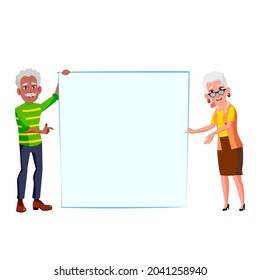 Man And Woman Pensioner Hold Blank Banner Vector. African Aged Grandfather And Caucasian Grandmother Holding Empty Banner. Characters Presentation And Marketing Flat Cartoon Illustration