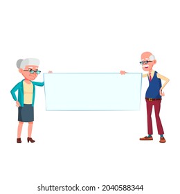 Man And Woman Senior Holding Blank Banner Vector. Caucasian Cheerful Grandfather And Grandmother Hold Empty Banner On Parade Togetherness. Characters Grandparents Flat Cartoon Illustration