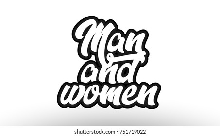 man and women black beautiful graffiti text word expression typography isolated on white background suitable for a logo banner t shirt or brochure design