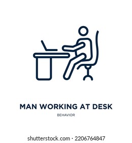 man working at desk icon from behavior collection. Thin linear man working at desk, office, business outline icon isolated on white background. Line vector man working at desk sign, symbol for web and