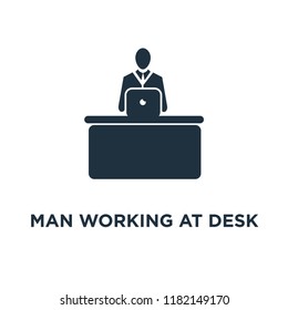 Man Working at Desk icon. Black filled vector illustration. Man Working at Desk symbol on white background. Can be used in web and mobile.