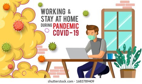 a man working from home preventing from corona virus, pandemic corona, work from home. Vector illustration.