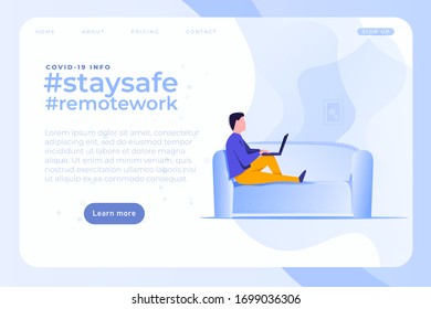 Man working on the sofa with laptop, coronavirus related illustration with covid19 related hashtags as stay safe and remote work