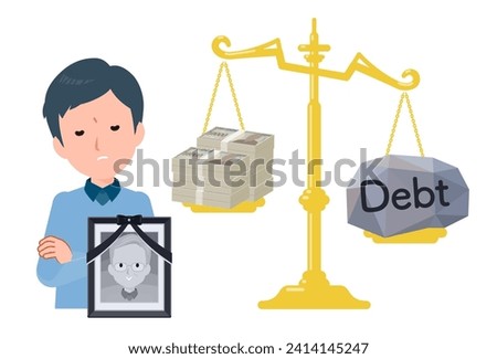 A man is worried about whether to give up his inheritance after discovering he has debts.
