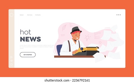Man Write on Typewriter Landing Page Template. Inspired Creative Male Character Author, Writer Or Editor Sitting at Desk With Typewriter And Flying Papers Around. Cartoon People Vector Illustration