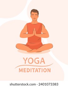 Man in yoga posture doing meditation, mindfulness practice, spiritual discipline. Concept of sport, stress relief, physical and mental health. Vector illustration.