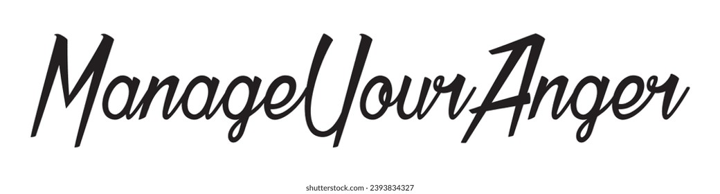 manage your anger text on white background.