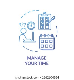 Manage your time blue concept icon. Efficiency, productivity. Demanding labor. Control project. Avoid burnout idea thin line illustration. Vector isolated outline RGB color drawing