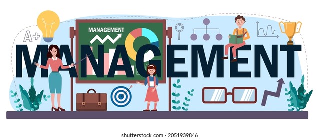 Management typographic header. Humanities education, school course. Students studying business structure and administration. Flat vector illustration