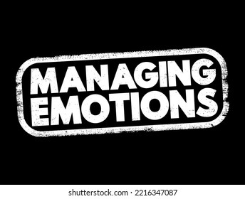 Managing Emotions text stamp, concept background