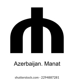 Manat currency symbol of Azerbaijan on white background