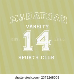 manathan slogan college typhograpy desing illustration on vector 