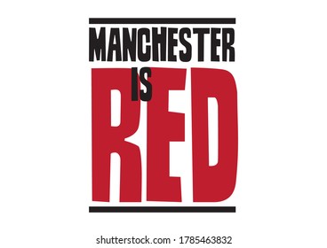Manchester is Red Comic Typography Style Graphic For Product Mock Up