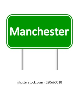 Manchester road sign isolated on white background.