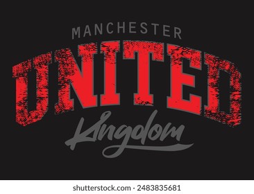 manchester united kingdom typography graphic design, vintage mancester typography grunge, Manchester England grunge stylized graphic t-shirt vector design .eps8