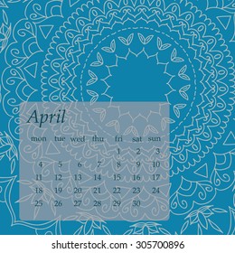 Mandala April 2016 calendar.  Round Ornament Pattern. Vintage decorative elements. Hand drawn background. Islam, Arabic, Indian, ottoman motifs.