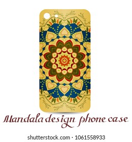 Mandala design phone case. Phone cases are decorated by mandala. Vintage decorative elements. Ornamental doodle background.