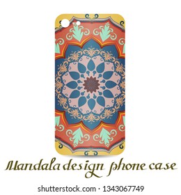 Mandala design phone case. Phone cases are decorated by mandala. Vintage decorative elements. Ornamental doodle background.