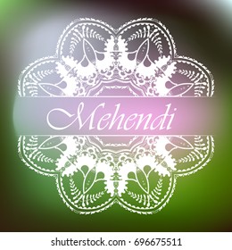 Mandala. Mehendi with patterns, paisley, flowers, petals, curls on a blurry pink green background. Boho style.