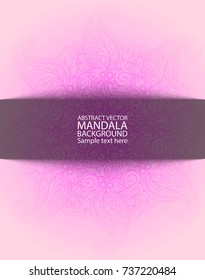 Mandala simple thin line stylish background. Ornamental vector backdrop for cards, invitations, banner, templates and wallpapers.