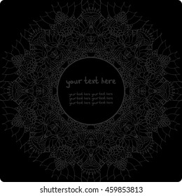 Mandala. Vector. Holy cards. Dark background. There is a place for your text. Decor for your design, lace pattern in a circular pattern in oriental style.