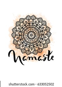 Mandala vector illustration with hand drawn lettering. Namaste, relax, harmony, balance lettering on round mandala. Circle ethnic ornament background.