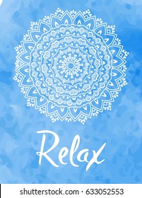 Mandala vector illustration with hand drawn lettering. Namaste, relax, harmony, balance lettering on round mandala. Circle ethnic ornament background.