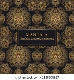 Mandala vector seamless pattern. Luxury ornate background with golden arabic elements on black background. Premium texture for prints and decor