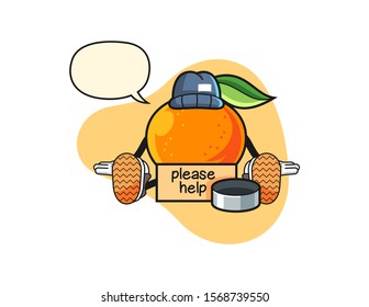 Mandarin orange homeless with speech bubble cartoon. Mascot Character vector.