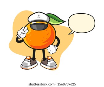 Mandarin orange ship master with speech bubble cartoon. Mascot Character vector.