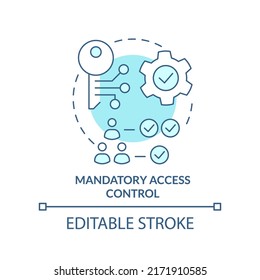 Das türkisfarbene Konzeptsymbol für die Zugangskontrolle ist obligatorisch. Abstrakte Idee für das Sicherheitsmanagement in dünner Linie. Genehmigungen. Einzeln Umrisszeichnung. Bearbeitbarer Strich. Arial, Myriad Pro Fett Schriftarten verwendet