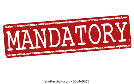 Mandatory grunge rubber stamp on white background, vector illustration