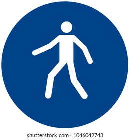 Mandatory sign vector - Use this walkway symbol