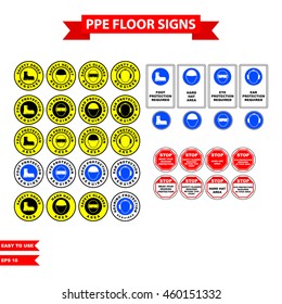 Mandatory signs of PPE floor warning in project for safety first all worker
