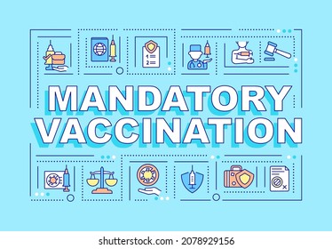 Mandatory Vaccination Word Concepts Banner. Preventing Serious Illness. Infographics With Linear Icons On Blue Background. Isolated Creative Typography. Vector Outline Color Illustration With Text