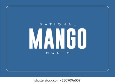 Mango monthbackground template Holiday concept